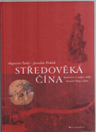 Středověká Čína - společnost a zvyky v době dynastií Sung a Jüan