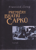 Premiéry bratří Čapků