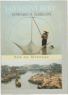 Tajemství řeky - rok na Mekongu