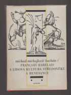 François Rabelais a lidová kultura středověku a renesance