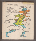 O třech podivných tovaryších. Výbor pohádek