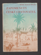Zapomenutý český cestovatel Studie z dějin afrických výzkumů v XIX. století