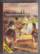 1812 - Napoleonovo ruské tažení