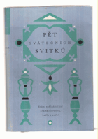 Pět svátečních svitků. Píseň písní, Rút, Žalozpěvy, Kóhelet, Ester