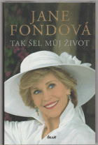 Tak šel můj život