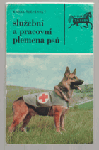 Služební a pracovní plemena psů