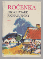 Ročenka pro chataře a chalupníky 1.-2.
