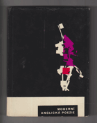 Moderní anglická poezie - Robert Graves, Thomas Stearns Eliot, William Butler Yeats, Dylan Thomas ...