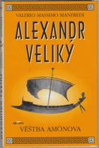 Alexandr Veliký, Věštba Amónova