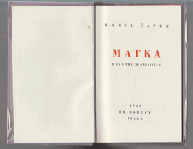Matka - hra o třech dějstvích