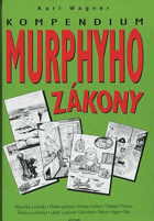 Murphyho zákony pro rok 2001 - kompendium