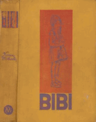 Bibi - život děvčátka