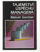 Tajemství úspěchu managera - předvídání úspěchu vedoucích pracovníků - co musíte ...
