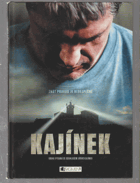Kajínek - podle scénáře Petra Jákla a Marka Dobeše ke stejnojmennému filmu Kajínek