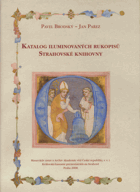 Katalog iluminovaných rukopisů Strahovské knihovny