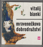 Mravenečkova dobrodružství