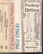 Československo můj osud I (1 + 2) kniha života českého demokrata 20. století)