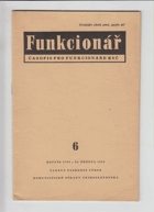 Funkcionář - časopis pro funkcionáře KSČ. Ročník VII