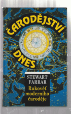 Čarodějství dnes - rukověť moderního čaroděje