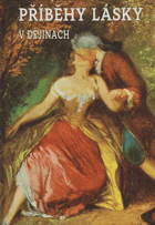 Příběhy lásky v dějinách
