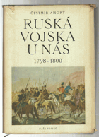 Ruská vojska u nás 1798-1800