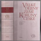Velké dějiny zemí Koruny české VIII 1618-1683