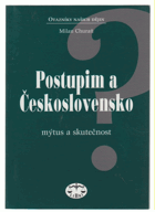 Postupim a Československo - mýtus a skutečnost