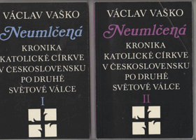 2SVAZKY Neumlčená I - II. Kronika katolické církve v Československu po druhé světové válce