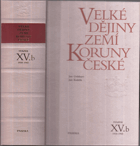 Velké dějiny zemí Koruny české XV.b. 1938-1945