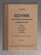 Slovník obchodní korespondence v pěti jazycích- česky, německy, francouzsky, anglicky, ...