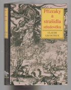 Přízraky a strašidla středověku