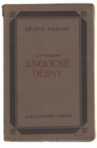 Anglické dějiny - studie o vývoji politickém