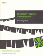 Buddhovi sirotci - příběh osudového setkání ze současného Nepálu