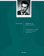 Kdybych se snad nevrátil-- - korespondence a deníky z totálního nasazení 1942-1945