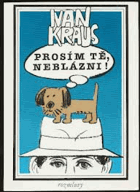 Prosím tě, neblázni!