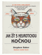 Jak žít s neurotickou kočkou