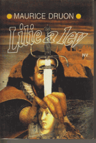 Lilie a lev. Prokletí králové III