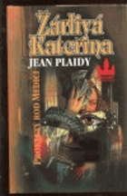 3SVAZKY Prokletý rod Medici I - III. Žárlivá Kateřina + Travička Kateřina + Královna ...