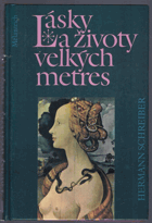 Lásky a životy velkých metres