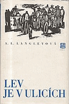Lev je v ulicích
