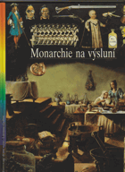 Monarchie na výsluní LAROUSSE