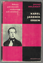 Karel Jaromír Erben - studie s ukázkami z díla