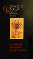 Codex gigas - Ďáblova bible - tajemství největší knihy světa