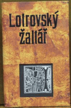 Lotrovský žaltář - výbor ze středověké vagantské poezie