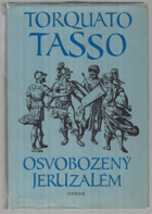 Osvobozený Jeruzalém ve vyprávění a výběru Alfreda Giulianiho