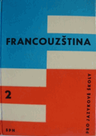 3SVAZKY Francouzština 1-3, pro jazykové školy