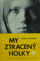 My ztracený holky