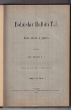 P Bohuslav Balbín T.J. Jeho život a práce