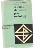 Základy statistiky pro sociology