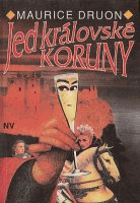 Prokletí králové II. Jed královské koruny